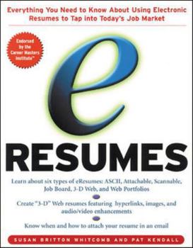 Paperback E-Resumes: Everything You Need to Know about Using Electronic Resumes to Tap Into Today's Hot Job Market Book