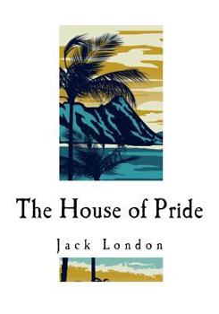 The House of Pride and Other Tales of Hawaii