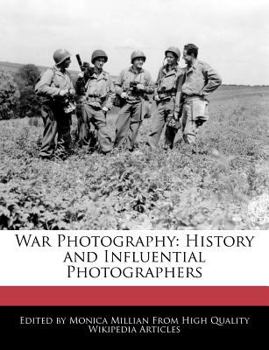 Paperback War Photography: History and Influential Photographers Book