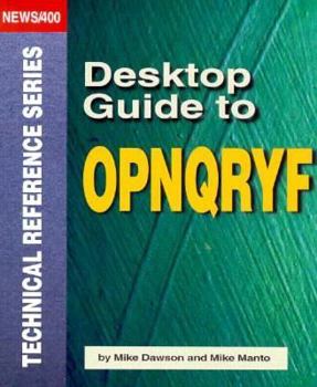 Paperback Desktop Guide to OPNQRYF Book