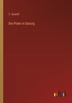 Paperback Die Polen in Danzig [German] Book