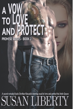 Paperback A Vow to Love and Protect: Promise Series - Book 2 Book