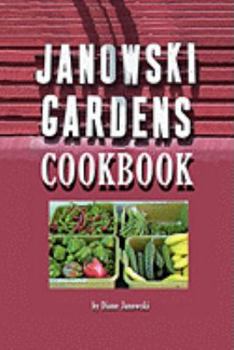 Paperback Janowski Gardens Cookbook Book