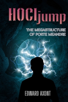 Paperback HOCIjump. The megastructure of Porte Meandre Book