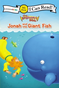 Paperback The Beginner's Bible Jonah and the Giant Fish: My First Book