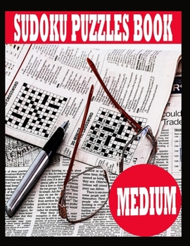 Paperback Sudoku Puzzle Book: Medium Sudoku Puzzle Book including Instructions and answer keys - Sudoku Puzzle Book for Adults Book