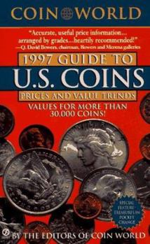 Mass Market Paperback The Coin World 1997 Guide to U.S. Coins, Prices, and Value Trends Book