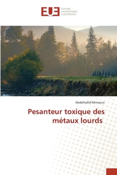 Paperback Pesanteur toxique des métaux lourds [French] Book