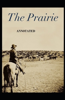 Paperback The Prairie: (illustrated edition) Book