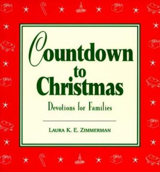 Paperback Countdown to Christmas : Devotions for Families Book