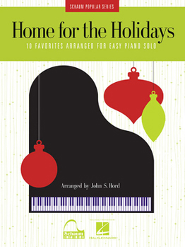 Paperback Home for the Holidays: 10 Favorites Arranged for Easy Piano Solo Book