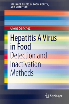 Paperback Hepatitis a Virus in Food: Detection and Inactivation Methods Book