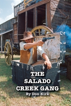 Paperback The Salado Creek Gang Book