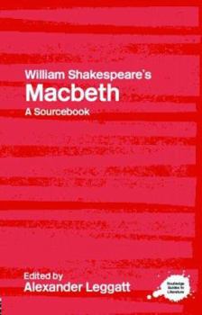 Paperback William Shakespeare's Macbeth: A Routledge Study Guide and Sourcebook Book
