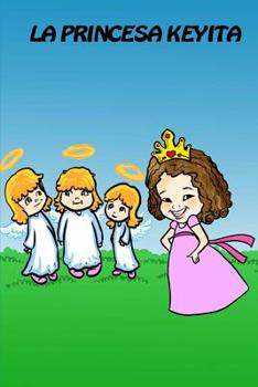 Paperback La Princesa Keyita [Spanish] Book