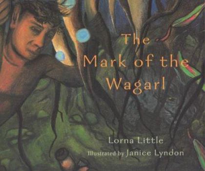 Hardcover The Mark of the Wagarl Book