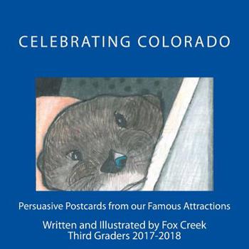 Paperback Celebrating Colorado: Persuasive Postcards from our Famous Attractions Book