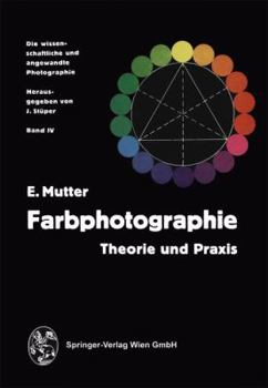 Paperback Farbphotographie: Theorie Und PRAXIS [German] Book