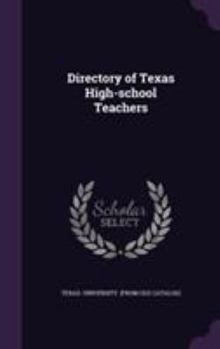 Hardcover Directory of Texas High-school Teachers Book