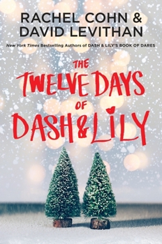 Paperback The Twelve Days of Dash & Lily Book