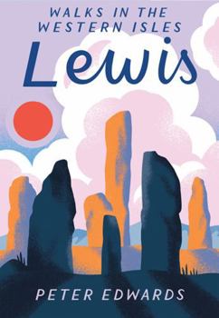 Paperback Lewis: Walks in the Western Isles Book