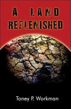 Paperback A Land Replenished Book