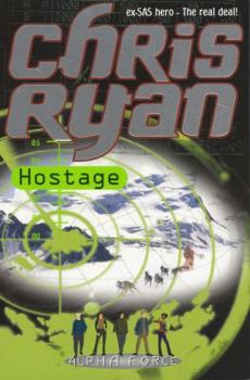 Paperback Alpha Force: Hostage Book