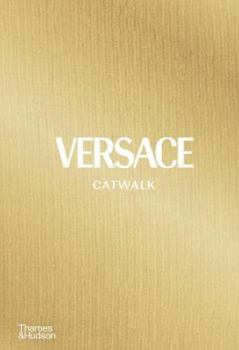 Hardcover Versace Catwalk The Complete Collections /anglais Book