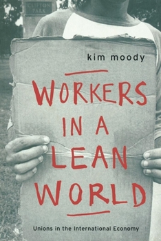 Paperback Workers in a lean World: Unions in the International Economy Book