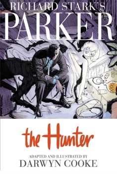 Hardcover Richard Stark's Parker: The Hunter Book
