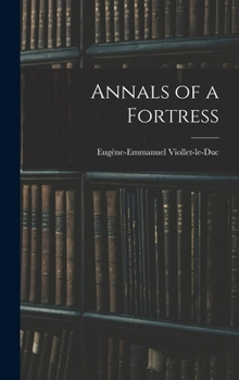 Hardcover Annals of a Fortress Book