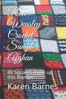 Paperback Ron Weasley Crochet Sampler Afghan: 80 Squares Make Up This Blanket Book