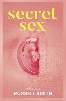 Paperback Secret Sex: An Anthology Book