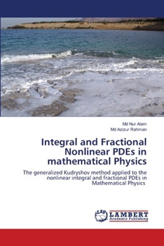 Paperback Integral and Fractional Nonlinear PDEs in mathematical Physics Book
