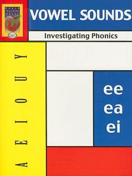 Paperback Investigating Phonics, Vowel Sounds Book