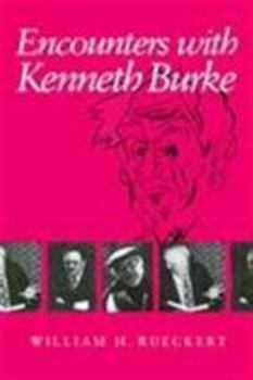 Paperback Encounters with Kenneth Burke Book