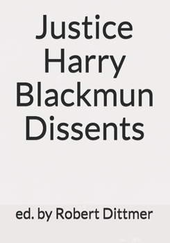 Paperback Justice Harry Blackmun Dissents Book