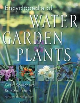 Hardcover The Encyclopedia of Water Garden Plants Book