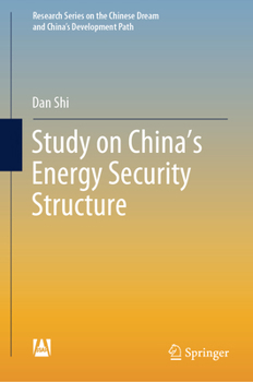 Hardcover Study on China's Energy Security Structure Book