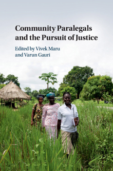 Paperback Community Paralegals and the Pursuit of Justice Book