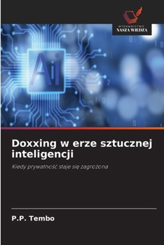 Paperback Doxxing w erze sztucznej inteligencji [Polish] Book