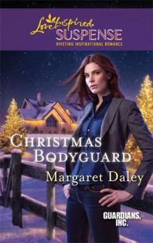 Christmas Bodyguard - Book #1 of the Guardians, Inc.