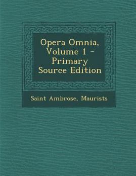 Paperback Opera Omnia, Volume 1 [Latin] Book