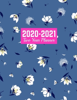 Paperback 2020-2021 Two Year Planner: Trendy Calendar Year Vision Planner (January 2020 - December 2021) - Monthly and Weekly Schedule Organizer and Journal Book