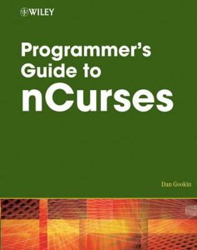 Paperback Programmer's Guide to NCurses Book
