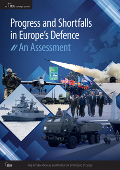 Paperback Progress and Shortfalls in Europe's Defence: An Assessment Book