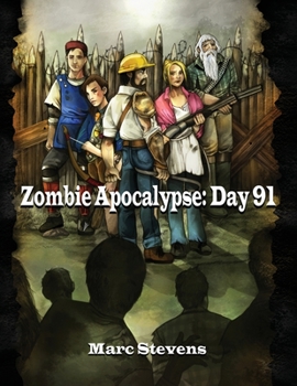 Paperback Zombie Apocalypse: Day 91 Book