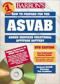 Paperback How to Prepare for the Armed Forces Test Asvab: Armed Services Vocational Aptitude Battery (Barron's How to Prepare for the Asvab (Book and CD-Rom), 6th ed) Book