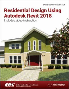 Paperback Residential Design Using Autodesk Revit 2018 Book