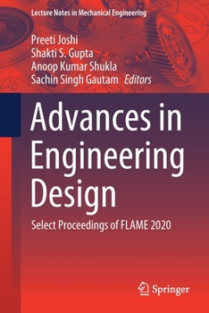 Paperback Advances in Engineering Design: Select Proceedings of Flame 2020 Book